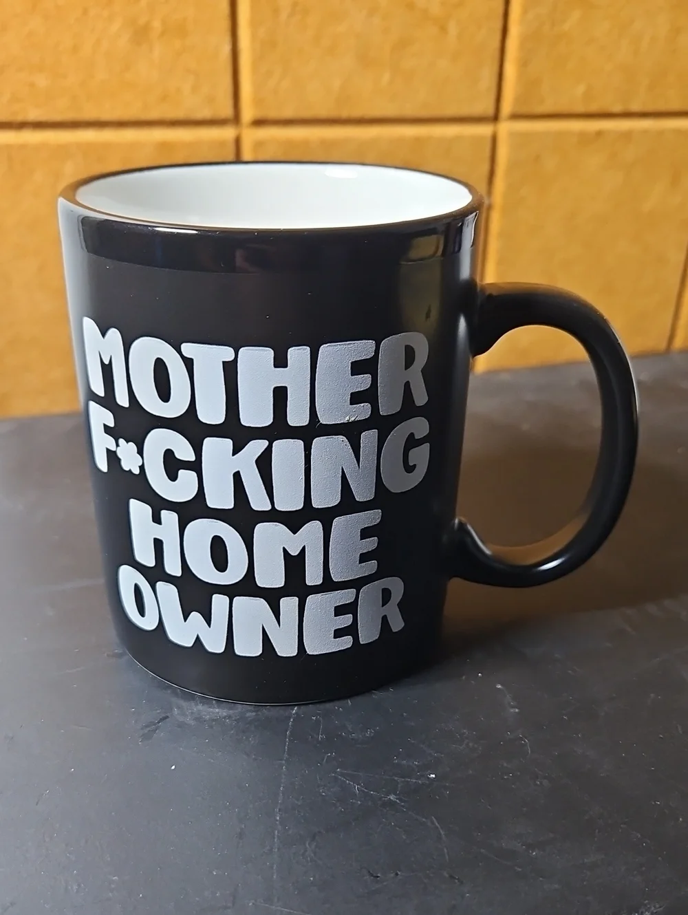 Mother F*cking Home Owner Mug